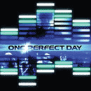 One Perfect Day
